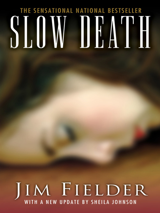 Title details for Slow Death by James Fielder - Available